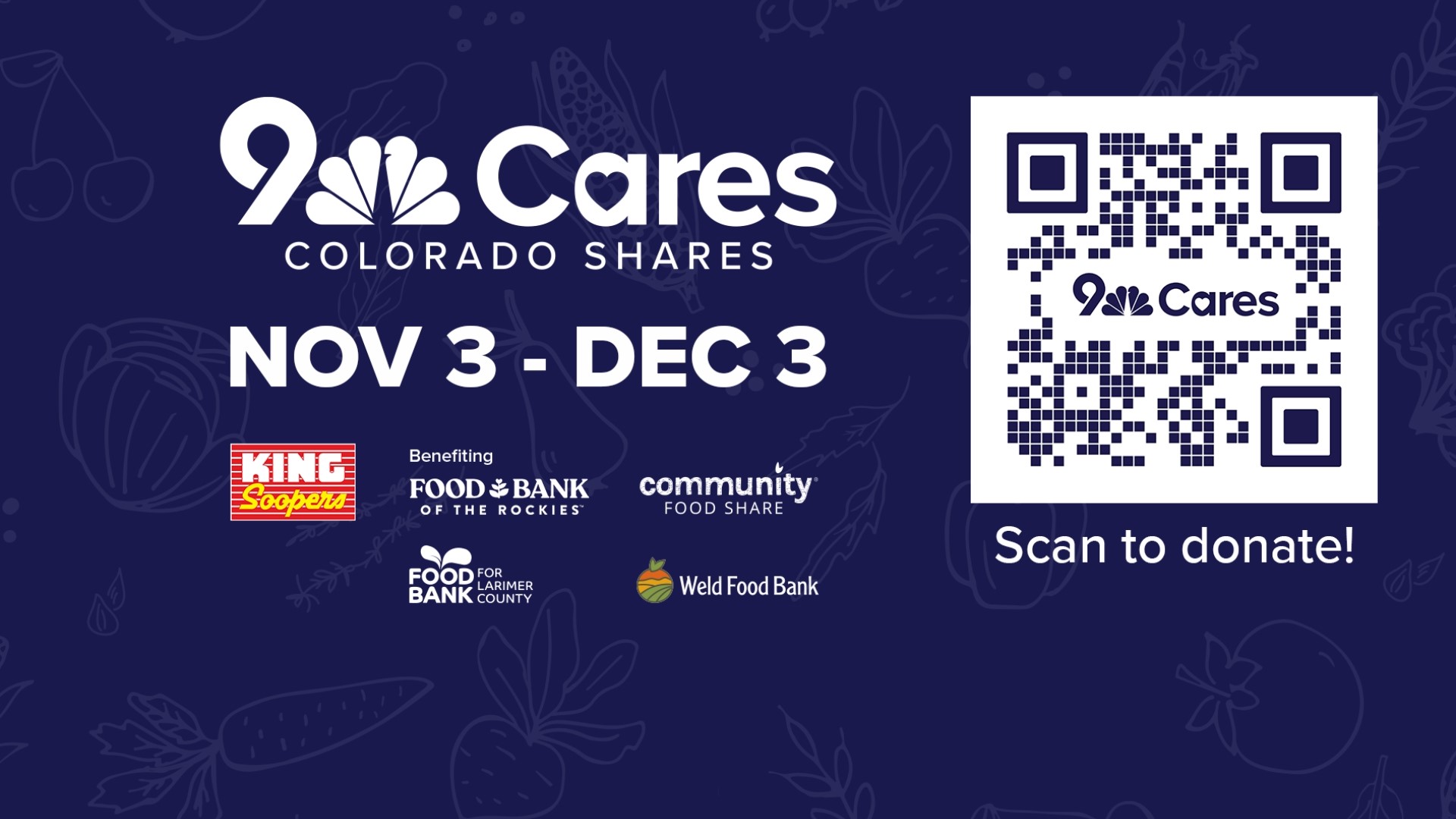 Help us fill the food banks and pantries in our community with a donation online or at King Soopers in our 9Cares Colorado Shares food drive.